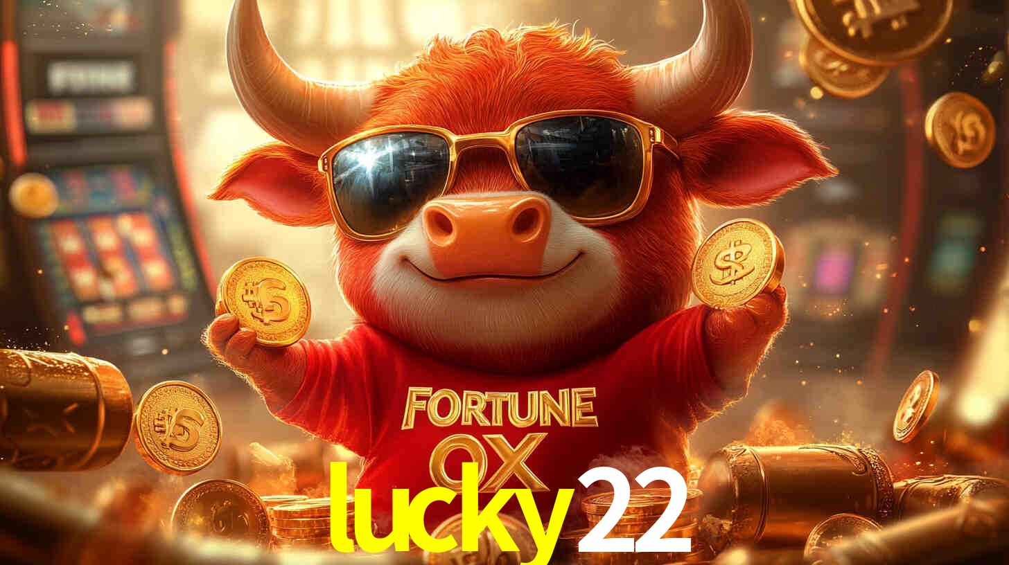 lucky22
